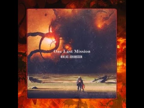 One Last Mission - Niklas Johansson