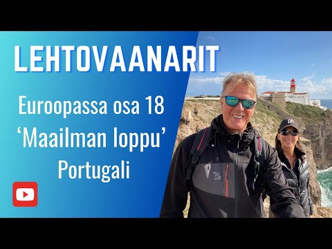 Matkailuautolla Eurooppaan osa 18 - Maailman loppu, Sagres, Portugali