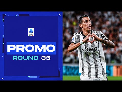 Serie A enters the final stretch | Promo | Round 35 | Serie A 2022/23