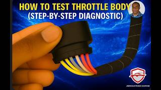 “Throttle Body Wiring Test – Complete Guide for Accurate Diagnosis”