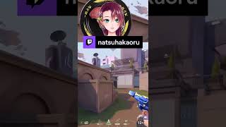 笑い方と焦り方の癖えぐい | natsuhakaoru (#Twitch)