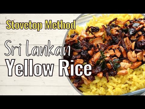 Traditional Sri Lankan Yellow Rice Recipe |Stove-Top|| Vegan| Vegetarian| #Aasai Rasai #srilankan