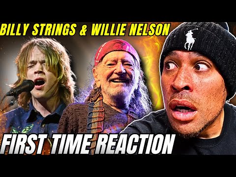 FIRST time REACTION to BILLY STRINGS & WILLIE NELSON! California Sober,, at 90 he's still at it...