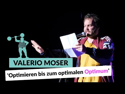 Valerio Moser - Optimizing to the Optimal Optimum | Poetry Slam TV