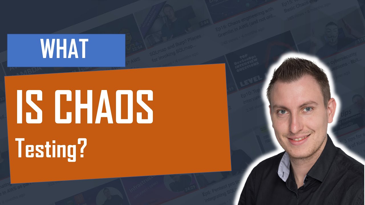 What is chaos testing? Basic Chaos engineering training 101