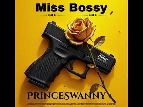 Prince Swanny - Miss Bossy (Audio)