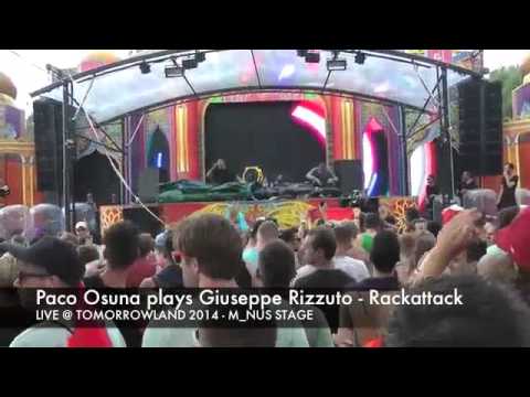 Paco Osuna plays Giuseppe Rizzuto - Rackattack @ Tomorrowland 2014 - M_nus stage