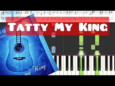 HOW TO PLAY TATTY MY KING BY WATERBURY ON PIANO | Synthesia Tutorial + Notes