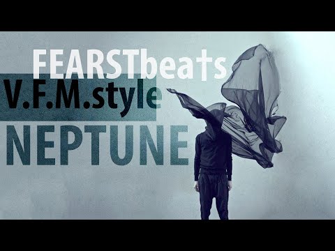 V.F.M.style feat FEARSTbea†s - NEPTUNE  ( TRAP MUSIC 2020 )