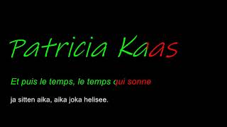 Patricia Kaas - Hôtel Normandy suomeksi avec paroles
