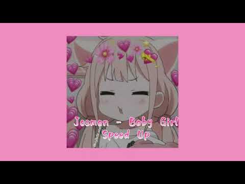 Baby Girl - Sped Up
