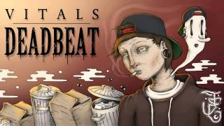 Deadbeat ft. Mitch Parkinson - Vitals