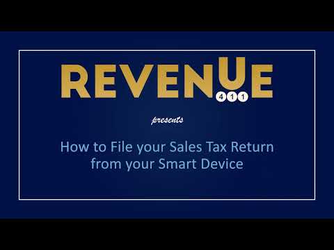 How to File your Sales Tax Return from your Smart Device