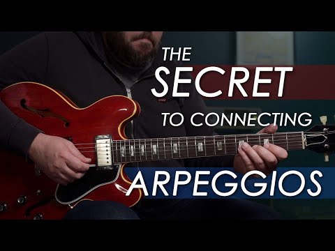 Use This System To Get The Most Out Of Arpeggios