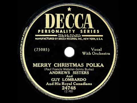 1949 Andrews Sisters and the Guy Lombardo Orchestra -  Merry Christmas Polka