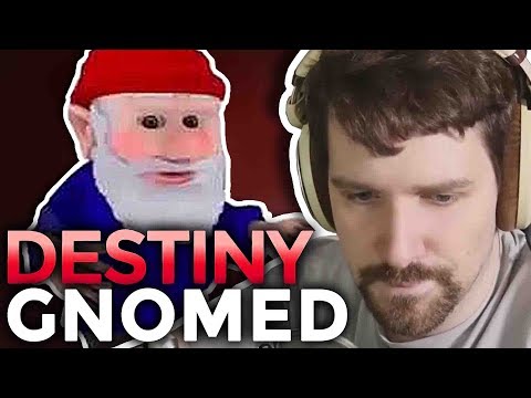"Destiny Gets Gnomed" Highlight Reel