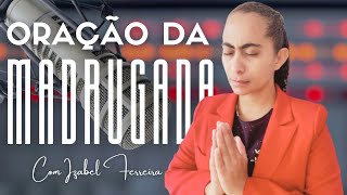10/18/2025 - DAWN PRAYER - IZABEL FERREIRA