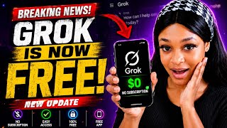 GROK IS NOW FREE! 🚀 New Update | No Subscription Needed | Use AI for FREE
