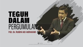 Download lagu Teguh Dalam Pergumulan - Pdt. Rubin Adi Abraham 15 juli 2018 (KU-2) mp3