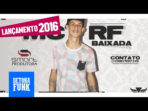 MC RF Baixada - Fudeu Olha Os Homem (Lyric Video)