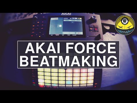 AKAI Force - Making a Happy Track! - Episode 1