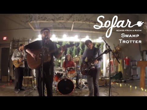 Swamp Trotter - Our Dad/Mouse | Sofar Rochester