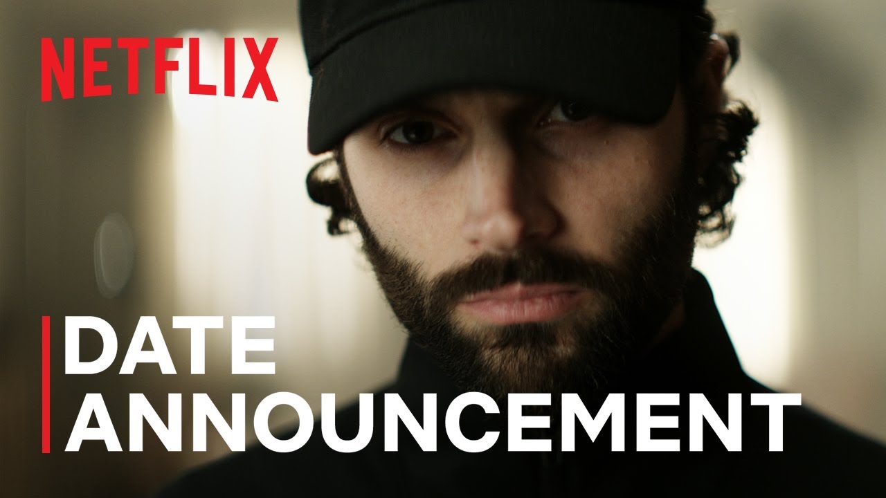 YOU | Season 4 Date Announcement | Netflix - YouTube