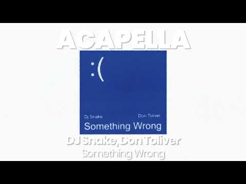 ACAPELLA BEAT : Something Wrong - DJ Snake, Don Toliver (BPM 70, key C# minor )