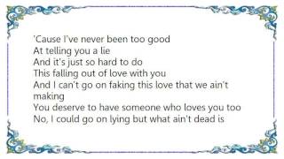 Catherine Britt - Fallin&#39; out of Love with You Lyrics
