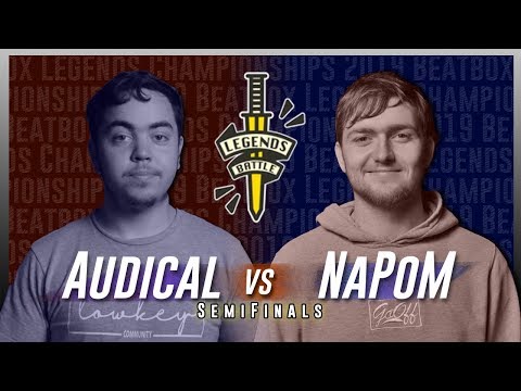 Audical vs Napom | Beatbox Legends Championships 2019 | Semifinals