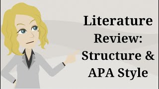 Literature Review: Structure & APA Style