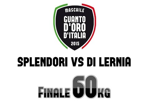 Splendori vs Di Lernia - Finale 60kg Guanto d'Oro 2015