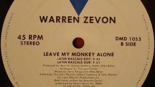 Warren Zevon ‎-  Leave My Monkey Alone (The Latin Rascals Dub Mix)