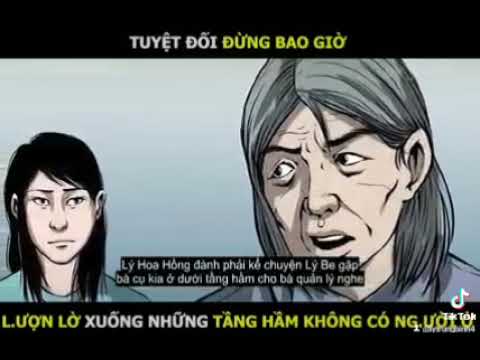 TUYỆT ĐỐI ĐỪNG BAO GIỜ ĐI XUỐNG TẦNG HẦM KHÔNG CÓ NGƯỜ #lytrungbinh #xuhuong