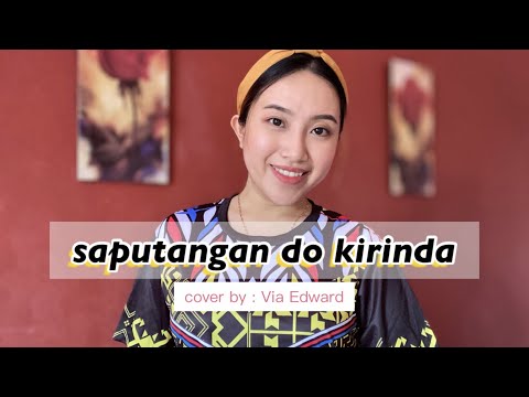 Saputangan Do Kirinda - Hain Jasli ( cover by Via Edward )