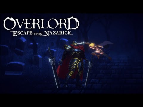 Overlord: Escape from Nazarick : Official Gameplay Trailer