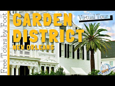 Virtual Tour of New Orleans' Garden District
