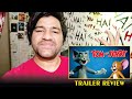 Tom And Jerry Trailer Tom And Jerry Trailer Reaction Tom And Jerry Trailer Review By Pavan