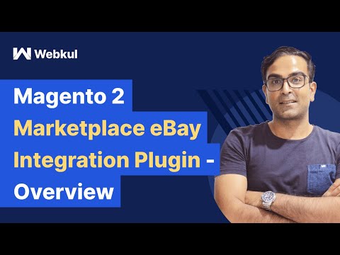 Magento 2 Marketplace eBay Integration Plugin - Overview