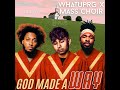 WHATUPRG X Mass Choir God Made A Way Lift Him Up SundAYE Series