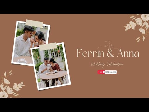Ferrin & Anna Wedding Day YouTube Live Streaming