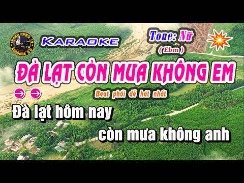 Đà Lạt Còn Mưa Không Em Karaoke Tone Nữ | Beat Phối Mới Cảm Xúc Nhất 2025 | Karaoke Thanh Hưng 79