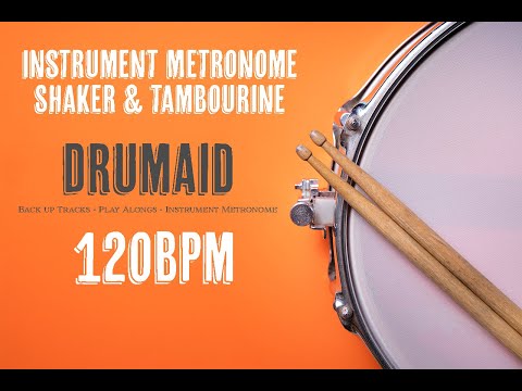 Drums Play Along - Shaker & Tambourine -120bpm (Instrument metronome) With Click