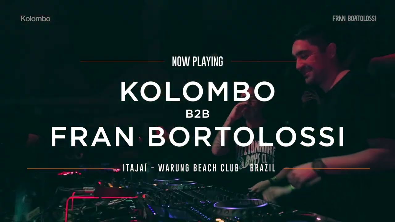 Kolombo b2b Fran Bortolossi - Live @ Warung Beach Club 2022
