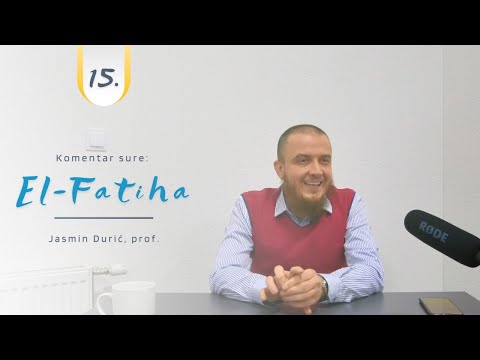 Komentar sure: El-Fatiha (15. Rezime)