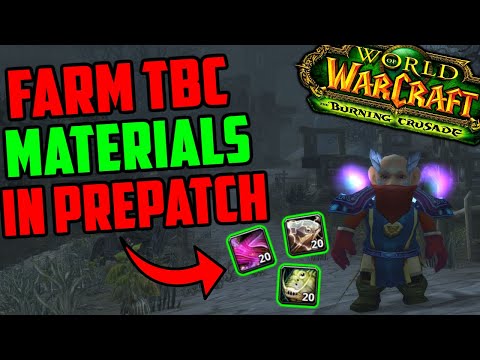 Preparing for TBC Classic During The TBC Prepatch - Farm TBC Materials in Deadwind Pass