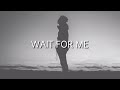 John Rose - Wait For Me (Lyrics)