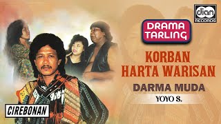 Download lagu Yoyo S - Darma Muda - Korban Harta Warisan mp3