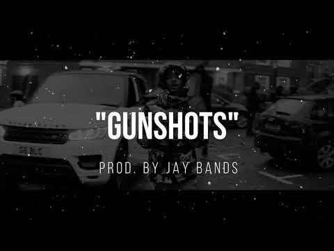 Loski x Asco x Fredo x UK Rap Type Beat - "Gunshots" (Prod. By Jay Bands)