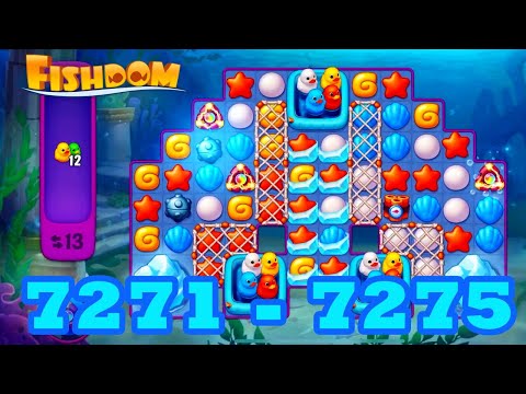 Fishdom Level 7270 - 7275 HD Walkthrough | 3 match puzzle | gameplay | 7271 | 7272 | 7273 | 7274